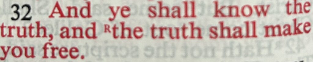 Bible Verse: John 8:32