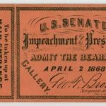 Impeachment ticket. NPS Photo.