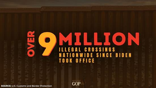 House GOP graphic: 9 million illegals entered U.S. since Biden took over.